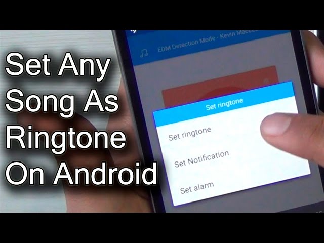 How to Set Ringtone for Android Phone
